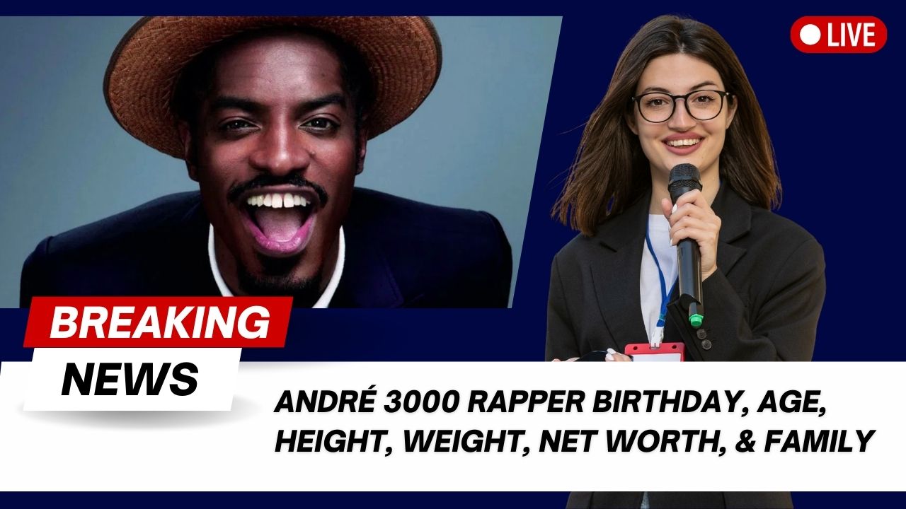 André 3000 Rapper Birthday, Age, Height, weight, Net worth, & Family ...